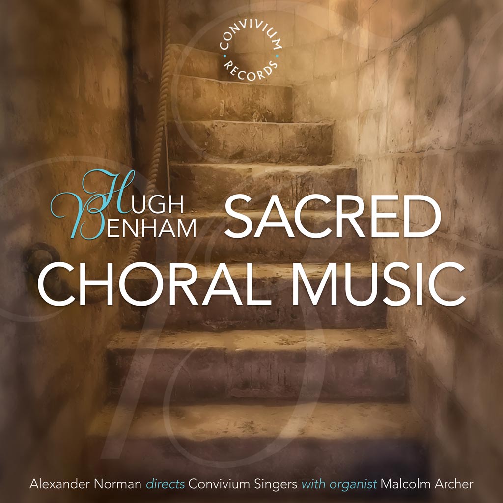 Hugh Benham’s Sacred Choral Music – Review by Association of Anglican Musicians